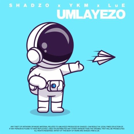 Umlayezo ft. LuE & YKM The MC | Boomplay Music
