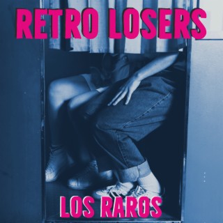 Los Raros (Remaster)