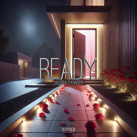 Ready | Boomplay Music