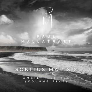 Sonitus Maris 2 (Ambient Series Volume 5)