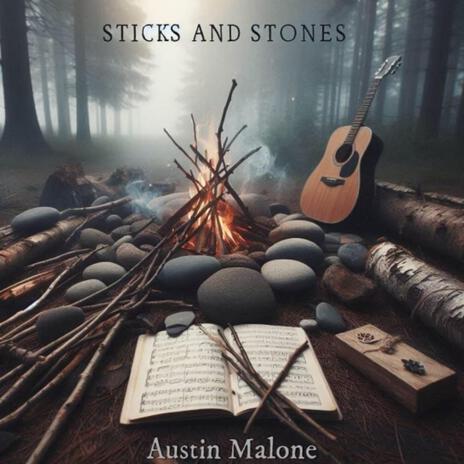 Sticks&Stones | Boomplay Music