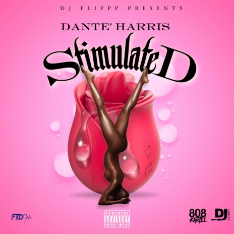 Stimulated ft. Dante' Harris | Boomplay Music