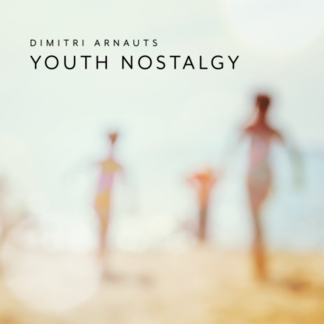 Youth Nostalgy | Boomplay Music