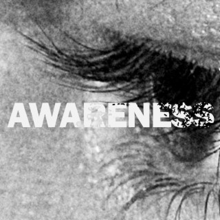 Awareness