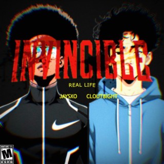 Invincible (Real Life) ft. Clout8ight lyrics | Boomplay Music