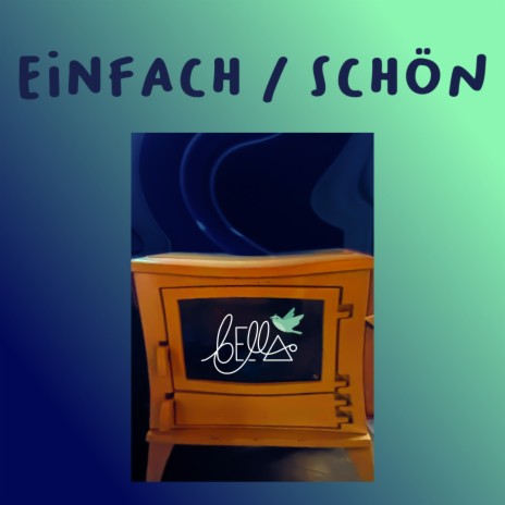 Einfach und schön | Boomplay Music