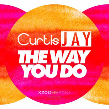 The Way You Do (Extended Mix) | Boomplay Music