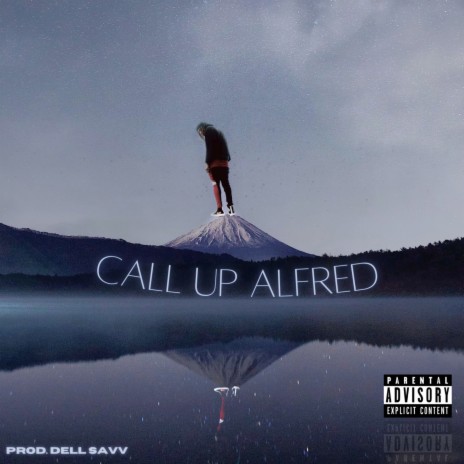 Call Up Alfred | Boomplay Music