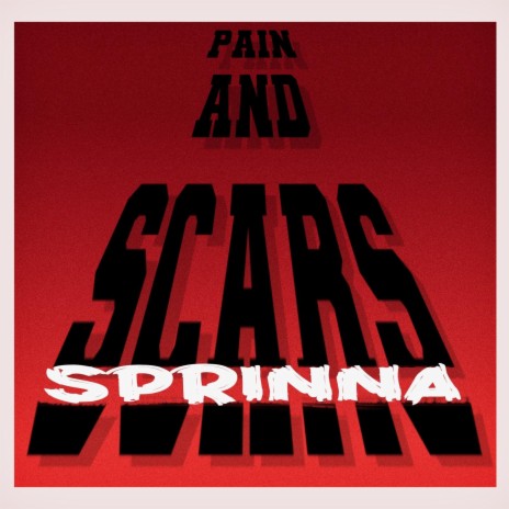 Pain & Scars | Boomplay Music