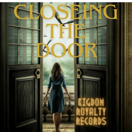Closing the door | Boomplay Music