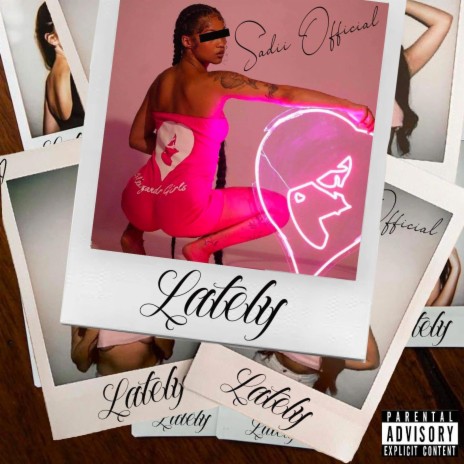 Sadii Official-Lately | Boomplay Music