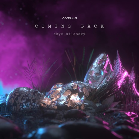 Coming Back ft. skye silansky | Boomplay Music