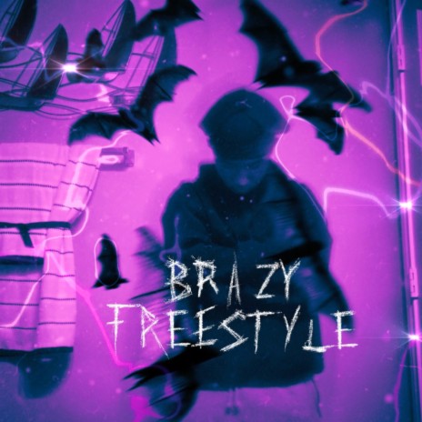 brazy (Freestyle) | Boomplay Music