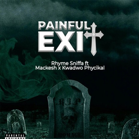 painful exit ft. Physikal & Cavendish Mackesh | Boomplay Music