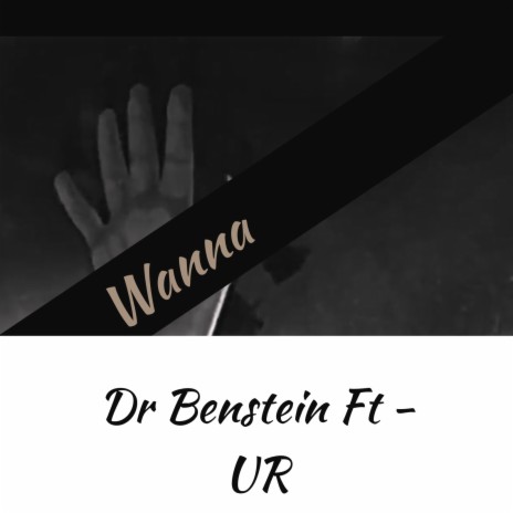 Wanna ft. UR | Boomplay Music