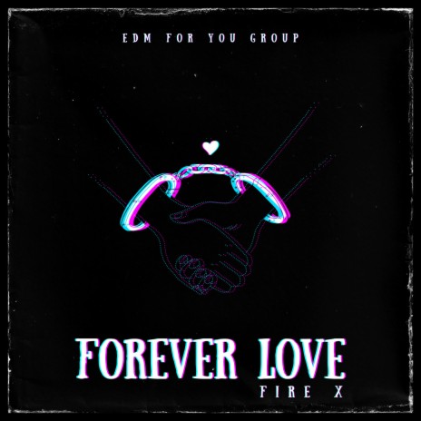 Forever Love | Boomplay Music