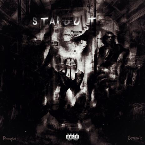 Stardust ft. 6evermir | Boomplay Music