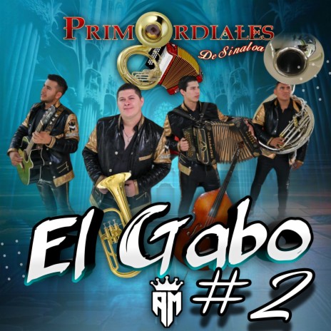 El Gabo 2 | Boomplay Music