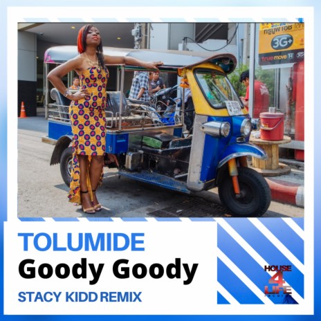 Goody Goody (Stacy Kidd Remix) ft. Stacy Kidd | Boomplay Music