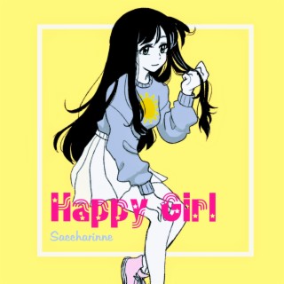Happy Girl (Tiktok Version Slowed + Reverb)