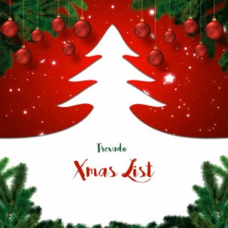 Xmas List lyrics | Boomplay Music