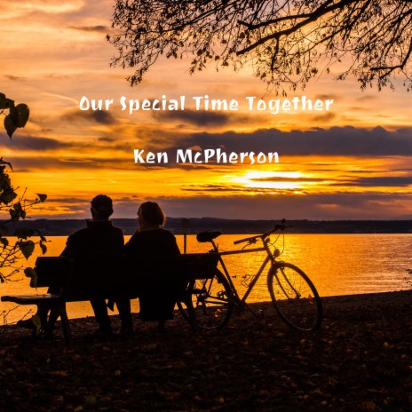 Our Special Time Together | Boomplay Music