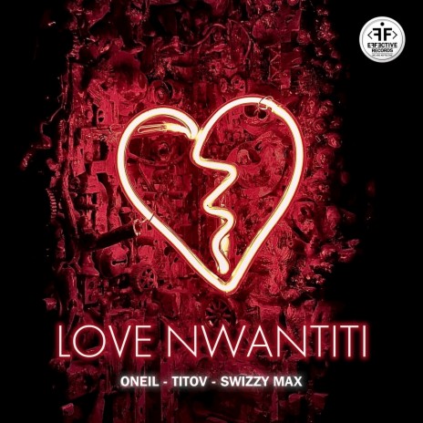 Love Nwantiti ft. Titov & Swizzy Max | Boomplay Music