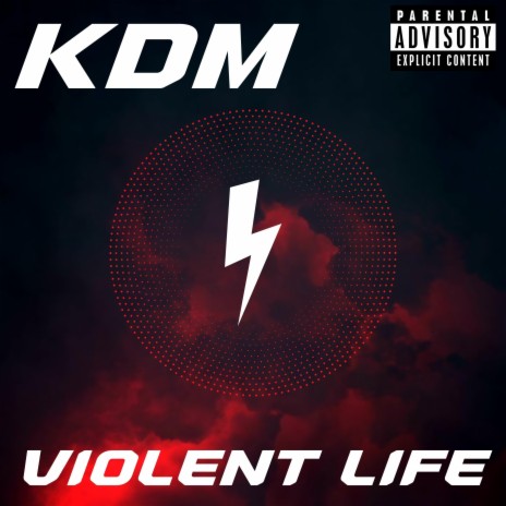 Violent Life | Boomplay Music