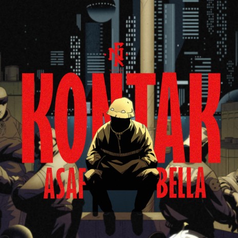 Kontak ft. Asaf & Bella | Boomplay Music