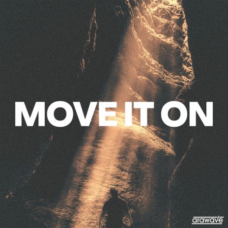 Move It On | Boomplay Music