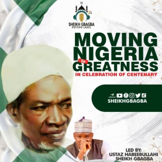 MOVING NIGERIA TO GREATNESS