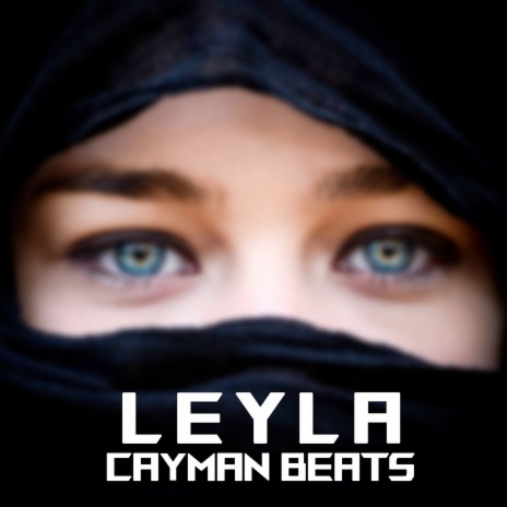 Leyla | Boomplay Music