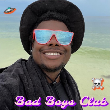 Bad Boys Club (Galaxy Exclusive)