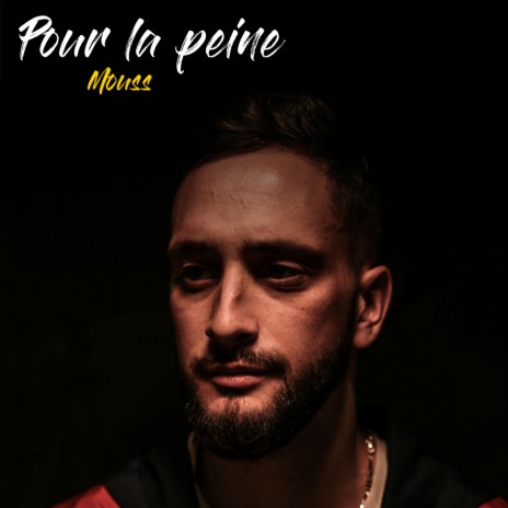 Pour la peine | Boomplay Music