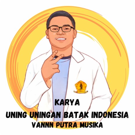 Karya Uning Uningan Batak Indonesia | Boomplay Music