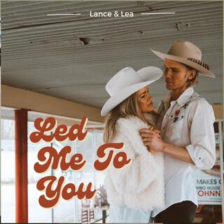 Led Me To You lyrics | Boomplay Music