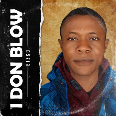 I Don Blow | Boomplay Music