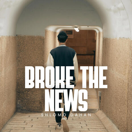 Broke The News | Boomplay Music