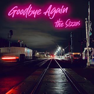 Goodbye Again lyrics | Boomplay Music