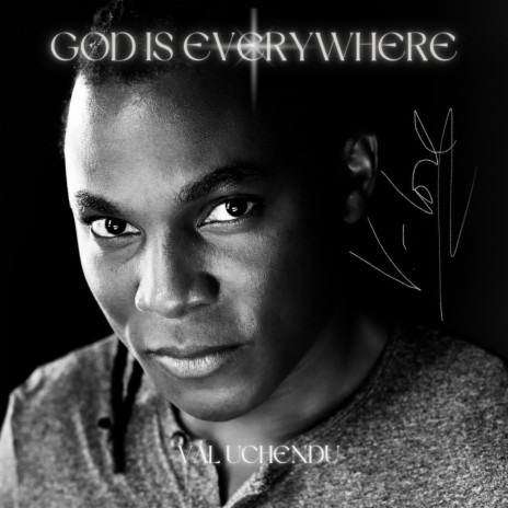 God Is Everywhere | Boomplay Music