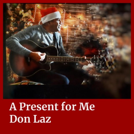 A Present for Me | Boomplay Music