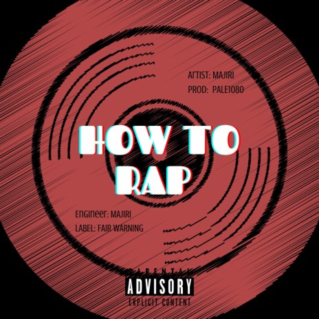 HOW TO RAP | Boomplay Music