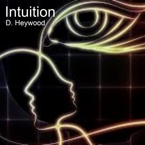 Intuition | Boomplay Music