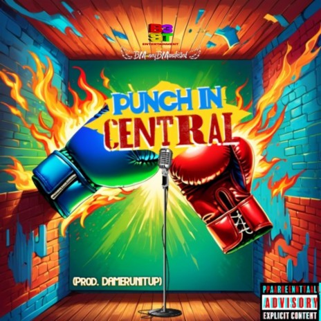 PUNCH IN CENTRAL! ft. OSO B3ST | Boomplay Music