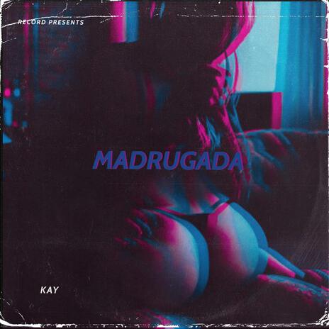 Madrugada | Boomplay Music