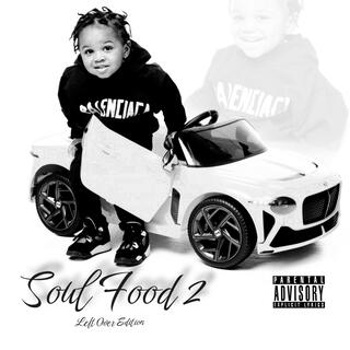 Soul Food 2 (Left Over Edition)