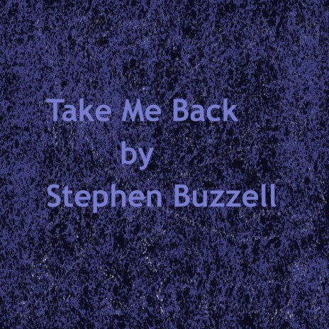 Take Me Back | Boomplay Music