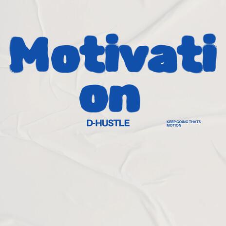 Motivation | Boomplay Music