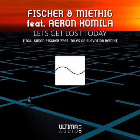 Lets Get Lost Today (Simon Fischer pres Tales of Elevation Remix) ft. Miethig & Aeron Komila | Boomplay Music