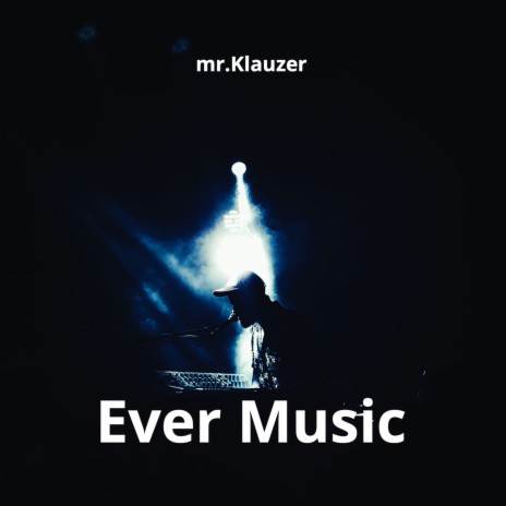 Ever Music | Boomplay Music